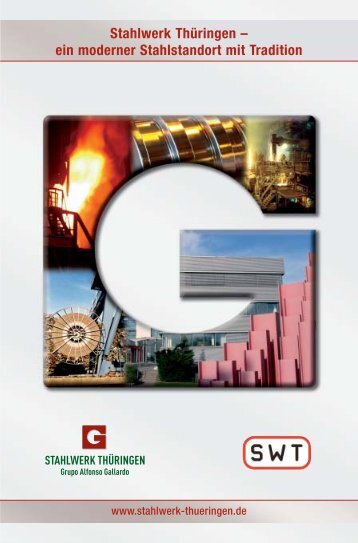 Stahlwerk Thüringen – ein moderner Stahlstandort mit Tradition