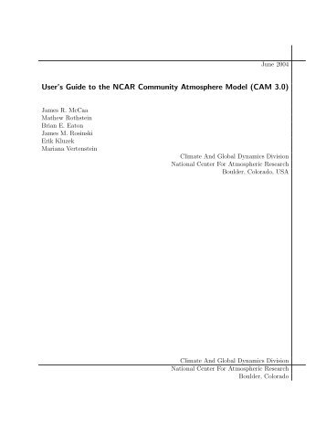 User's Guide to the NCAR Community Atmosphere ... - CESM - UCAR