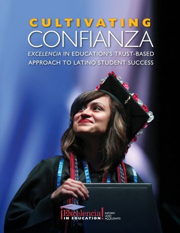 Cultivating Confianza: Excelencia in Education’s Trust-Based Approach to Latino Student Success