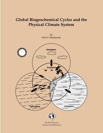 Global Biogeochemical Cycles and the Physical Climate ... - UCAR