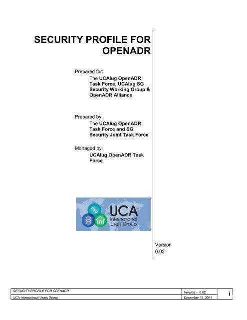 security profile for openadr - Open Smart Grid - OpenSG - UCA ...