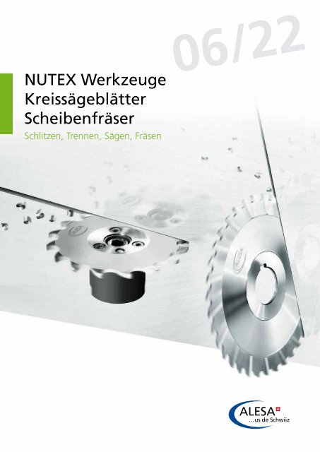 ALESA - Nutex Werkzeuge / Kreissägeblätter / Scheibenfräser