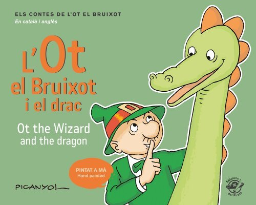 L'Ot el Bruixot i el drac / Ot the Wizard and the Dragon