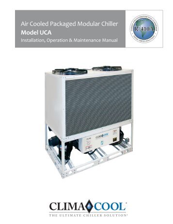 Air Cooled Packaged Modular Chiller Model UCA - ClimaCool ...