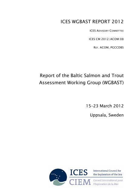 ICES WGBAST REPORT 2012 Report of the Baltic Salmon and ...