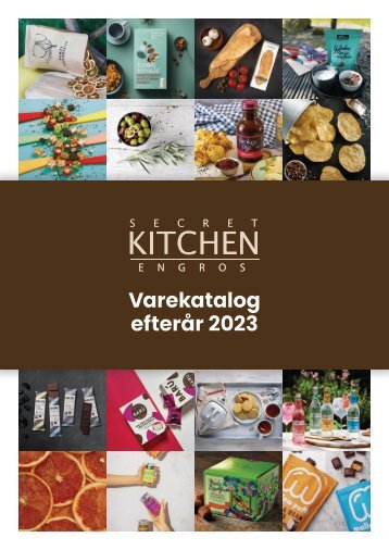 Secret Kitchen Katalog EFTERÅR 2023 UDEN PRISER