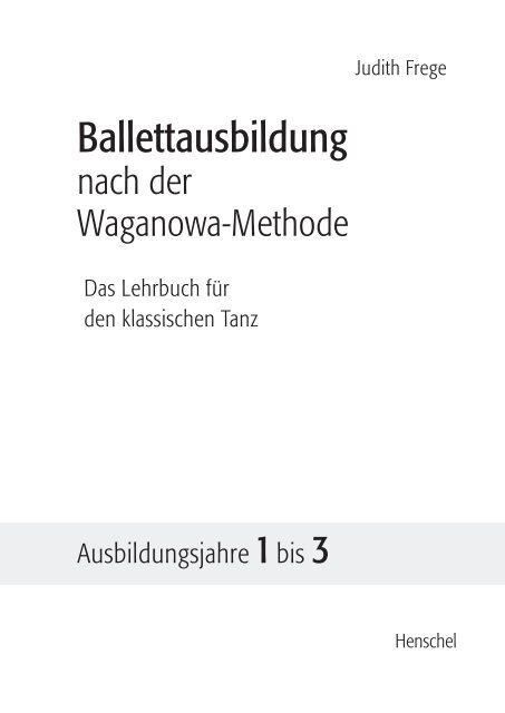 Berufsausbildung nach der Waganowa-Methoda