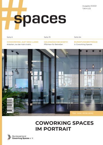 #SPACES - Das Coworking-Magazin - Ausgabe 01