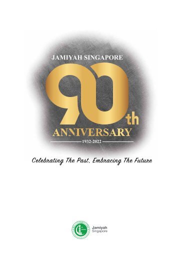 Jamiyah Singapore's 90th Anniversary Book