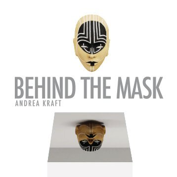 BEHIND THE MASK von Andrea Kraft - Der Katalog 2022