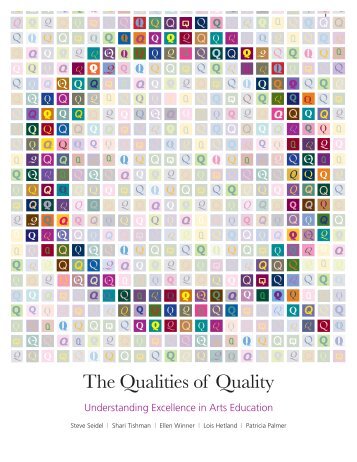 The Qualities of Quality: Understanding Excellence in Arts Education