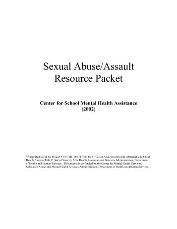 Se xual Abuse /A ssa ult Re sourc - Center for School Mental Health