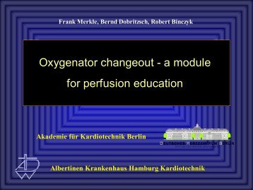 Oxygenator changeout - ECC-BOOK - Extracorporeal Circulation ...