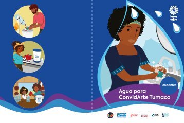 Cartilla docentes, proyecto Agua para Convidarte Tumaco, Lazos de Agua Colombia