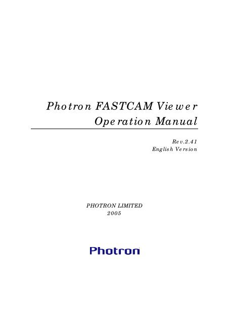 1. Photron FASTCAM Viewer (PFV)