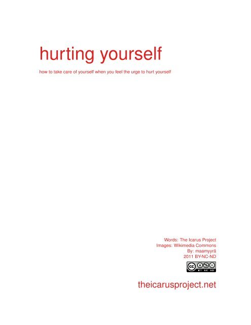 hurting yourself - The Icarus Project