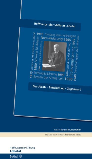 Ausstellungdokumentation der Hoffnungstaler Stiftung Lobetal