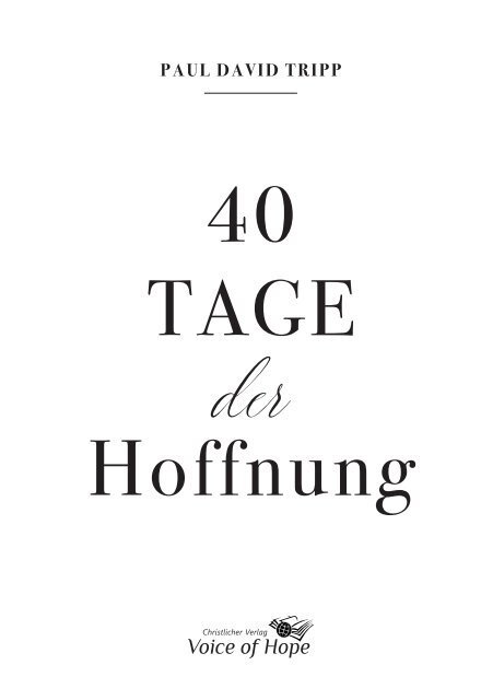 40 Tage der Hoffnung