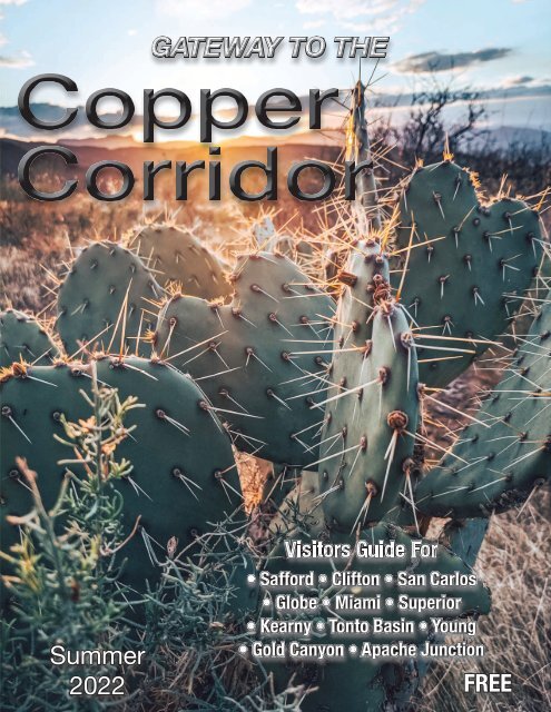 Summer 2022 Gateway to the Copper Corridor 