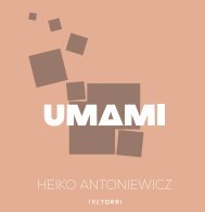 Heiko Antoniewicz - UMAMI