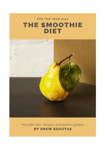 The Smoothie Diet PDF & Maunal Guide By Drew Sgoutas Download Ebook Here