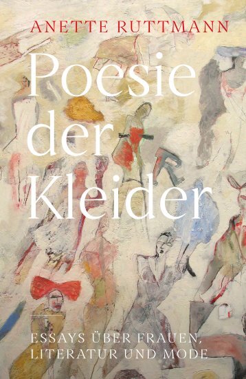  Anette Ruttmann – Poesie der Kleider