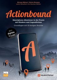Leseprobe Actionbound: Smartphone-Abenteuer in der Praxis mit Kindern und Jugendlichen 9783866873025
