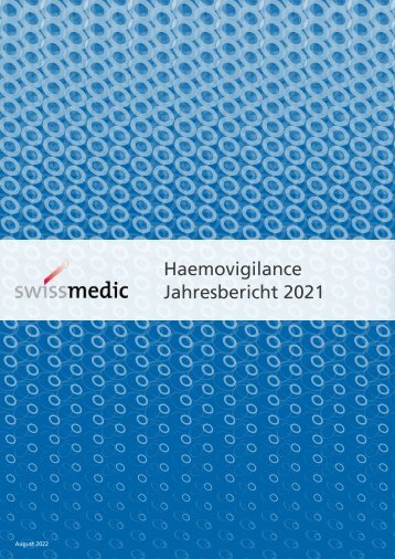 Haemovigilance Jahresbericht 2021