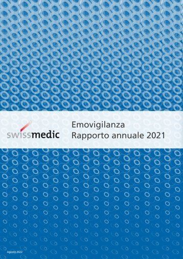 Emovigilanza Rapporto annuale 2021