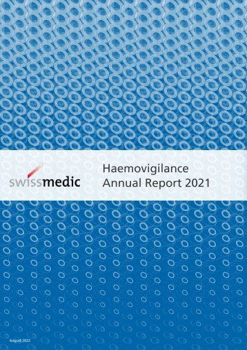 Haemovigilance Annual Report 2021