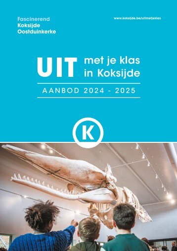 Brochure Uit met je klas in Koksijde 2024-2025 - Ga op avontuur met je klas