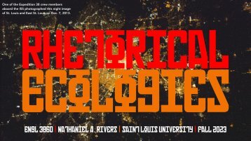 ENGL 3860: Rhetorical Ecologies Slide Deck