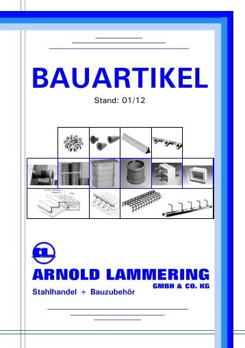 Bauartikel-Liste 2012 - bei der Arnold Lammering GmbH & Co. KG