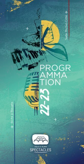 Condensé Ville d'Alma SPECTACLES saison 2022-2023