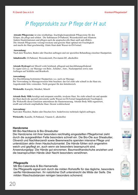 Pflegeprodukte zur Pflege der Haut - Bandagist R. Giendl