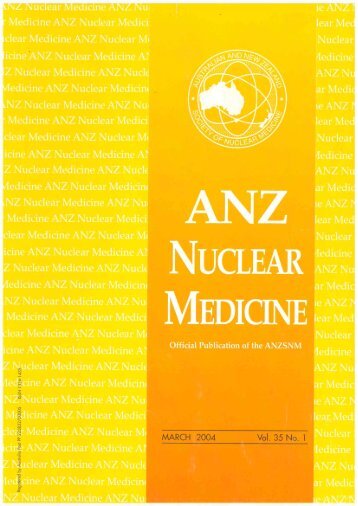 ANZ Nuclear Medicine March 2004 Vol 35 No 1 Part 1