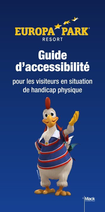 Europa-Park Guide d’accessibilité pour nos visiteurs en situation de handicap physique
