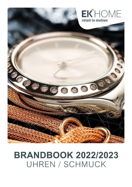 Uhren Und Schmuck In Der Nähe Brandbook Uhren/Schmuck 09_2022