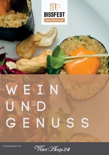 Wein und Genuss 02/2022 - Podcast-Rezepte mit Weinen von Vineshop24 