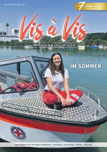 Vis à Vis: Sommer 2022 – Menschen, Geschichten und Lieblingsplätze in der Region