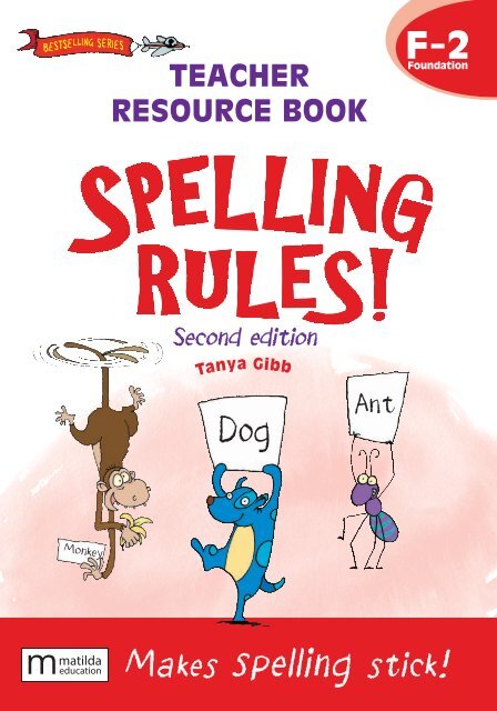 Spelling Rules F-2 2e Teacher Resource Book sample/look inside