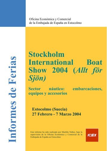 Stockholm International Boat Show 2004 (Allt för Sjön) Sector ... - Icex