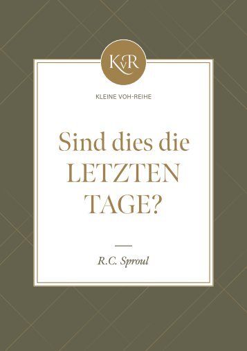 Sind dies die letzten Tage?