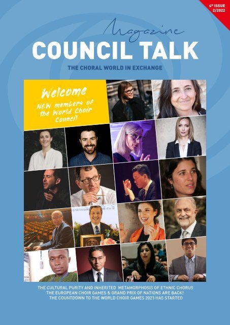 COUNCIL TALK 02/2022 - The digital magazine of the World Choir Council