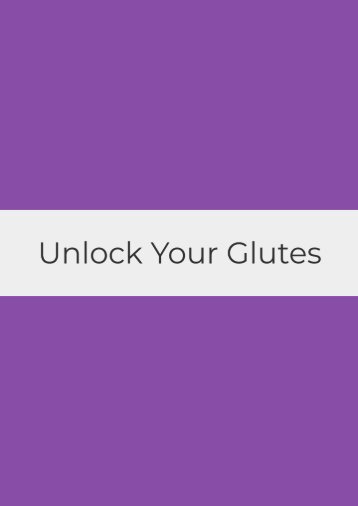 Unlock Your Glutes PDF Book And Exercises Download