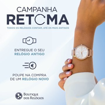 Campanha Retoma 2022 | Boutique dos Relógios