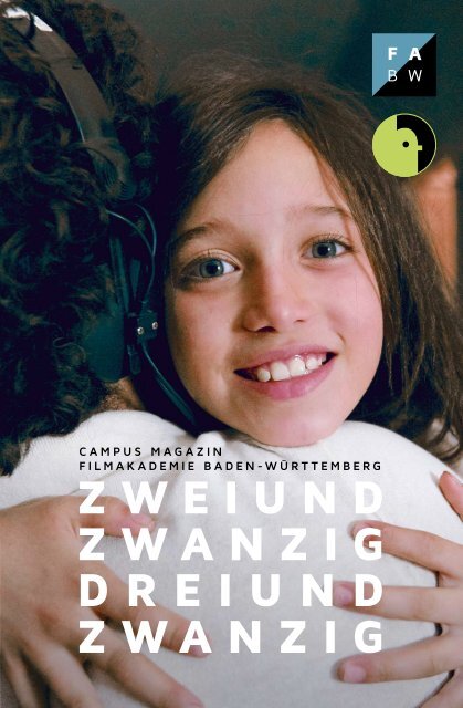 Campus Magazin Filmakademie Baden-Württemberg 22/23