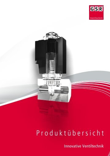 Produktübersicht - GSR Ventiltechnik