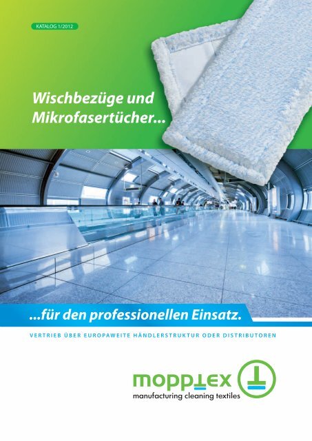 Wischbezüge und Mikrofasertücher... - Mopptex