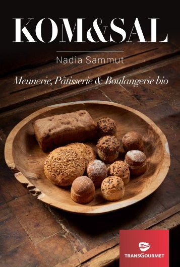 Kom&Sal par Nadia Sammut - Meunerie, Pâtisserie et Boulangerie bio